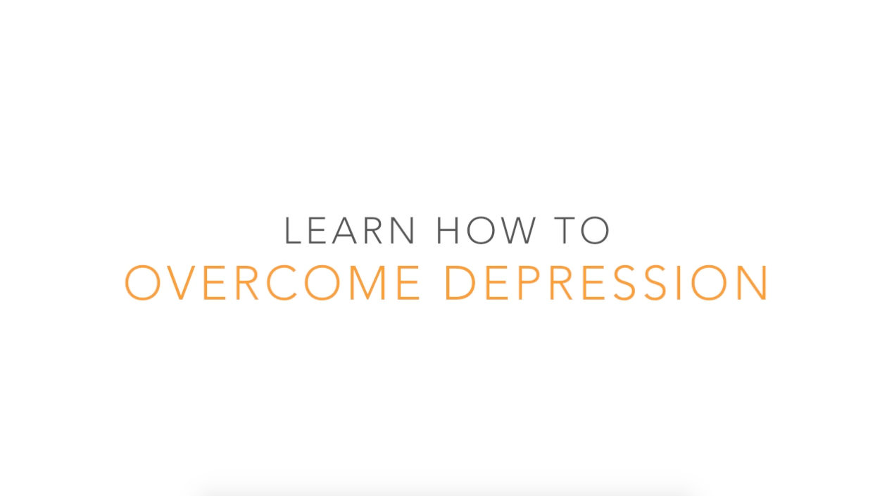 Learn to Overcome Depression