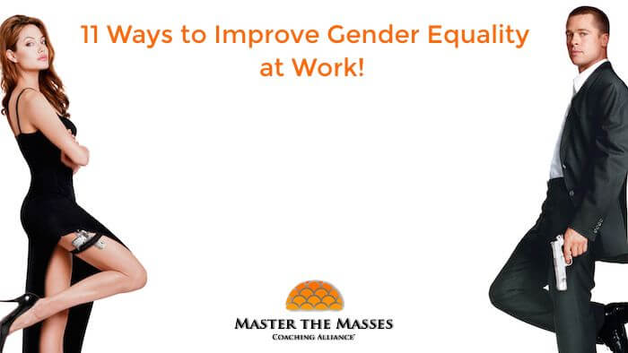 Gender Equality – 11 Ways to Improve Your Work Environment