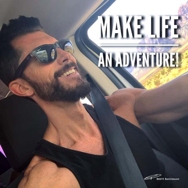 Make Life an Adventure